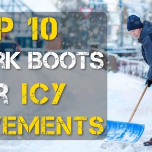 Top 10 Best Work Shoes for Icy Pavements